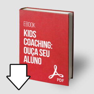 Ebook Kids Coaching - Ouça Seu Aluno